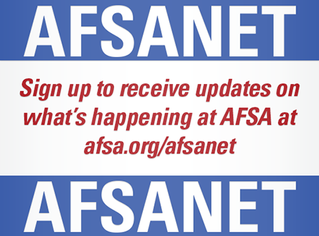 Sign up to receive updates on what's happening at AFSA at afsa.org/afsanet