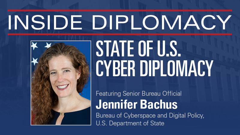 Inside Diplomacy: The State of U.S. Cyber Diplomacy | American Foreign Service Association - Vimarsana News